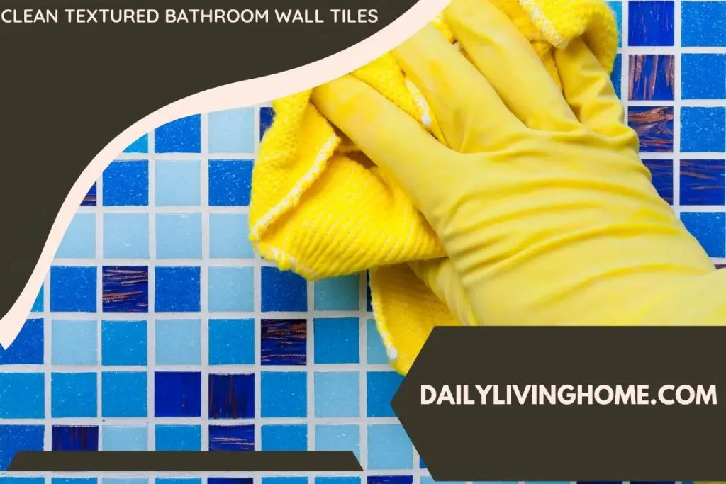 Clean Textured Bathroom Wall Tiles