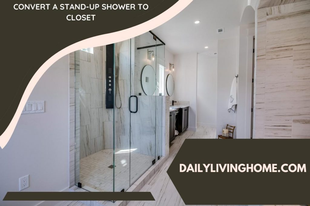 Convert A Stand-up Shower To Closet
