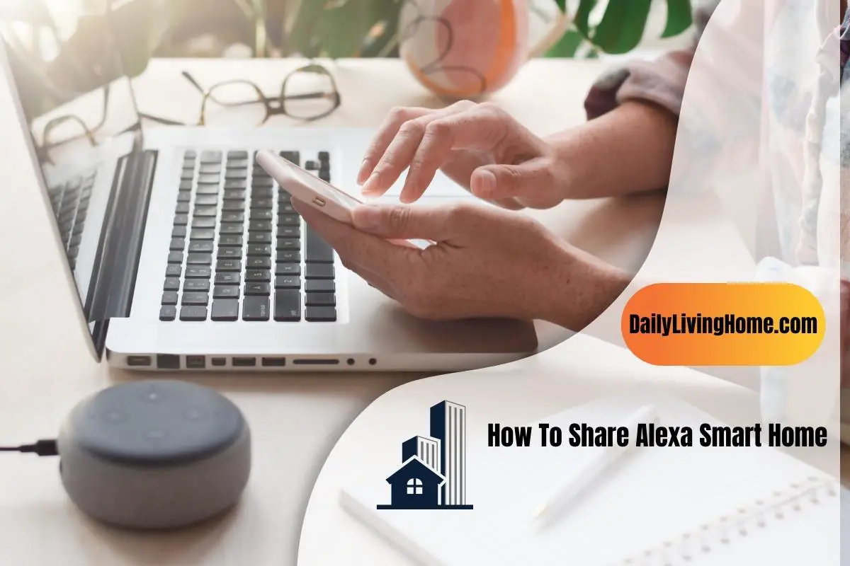 How To Share Alexa Smart Home