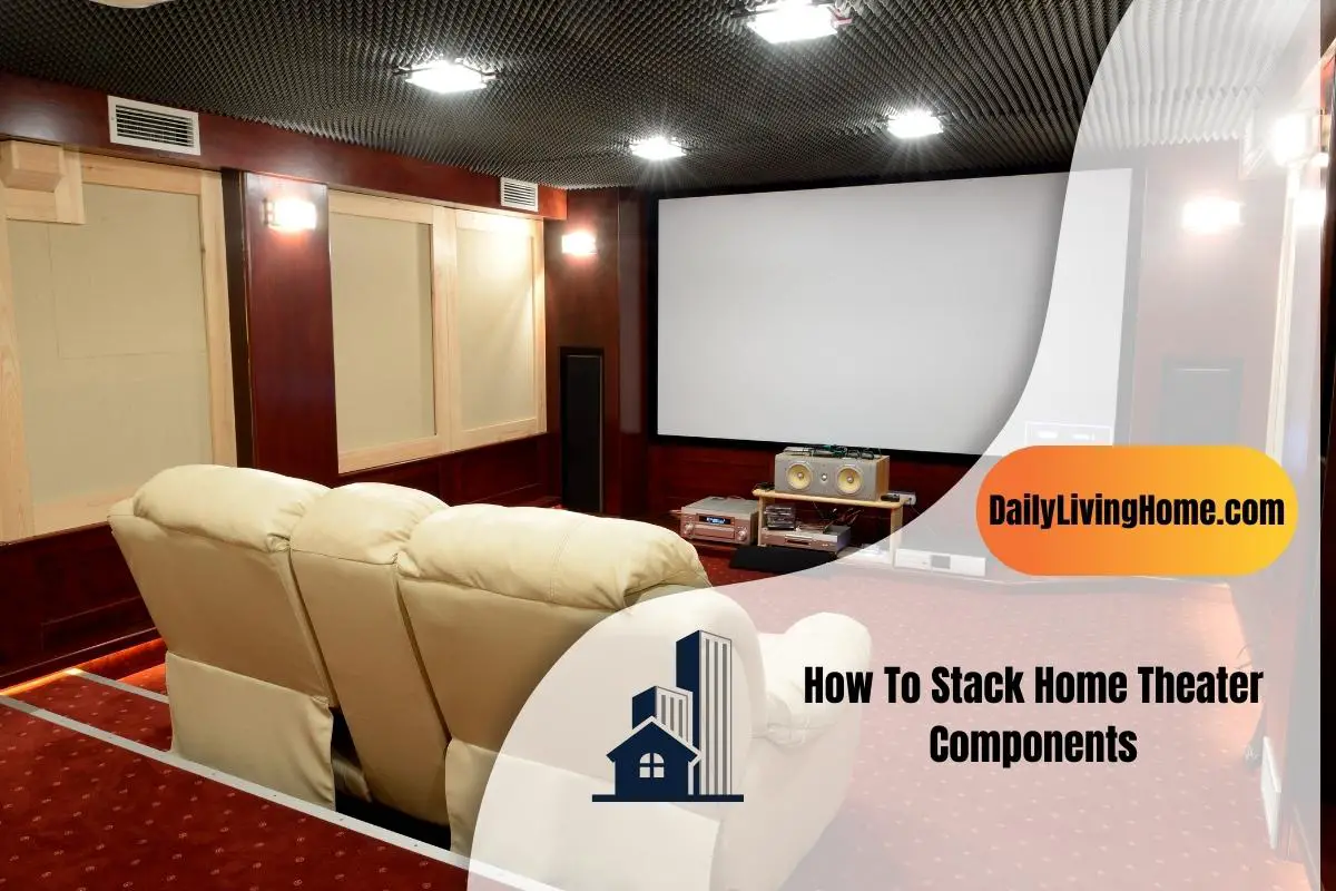 How To Stack Home Theater Components