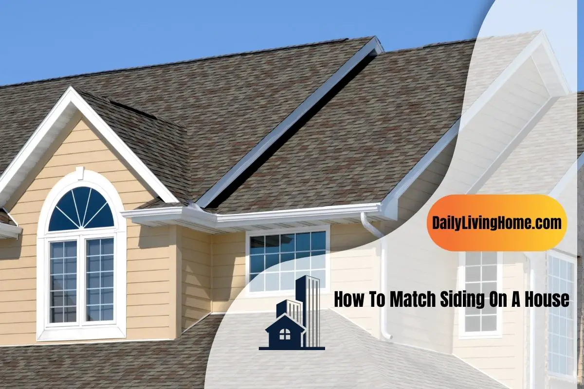How To Match Siding On A House